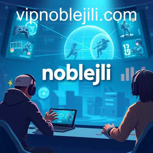 Noblejili Revolutionizes Online Gaming Experience